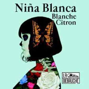 La Debauche - Nina Blanca Blanche Au Citron